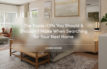 The Trade-Offs You Should & Shouldn’t Make When Searching for Your Next Home in Denver